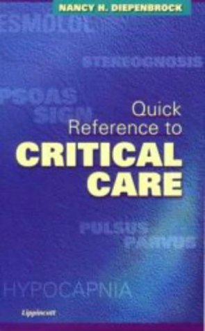 Imagen de archivo de Quick Reference to Critical Care a la venta por SecondSale