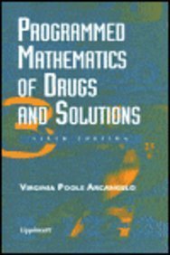 Stock image for Programmed Mathematics of Drugs and Solutions for sale by Once Upon A Time Books