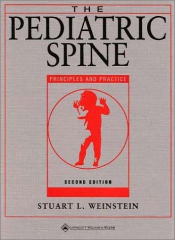 Stock image for The Pediatric Spine: Principles and Practice for sale by BooksRun