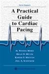 Stock image for A Practical Guide to Cardiac Pacing for sale by The Maryland Book Bank