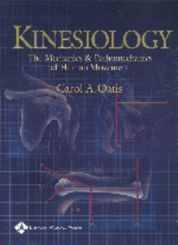9780781719827: Kinesiology: The Mechanics and Pathomechanics of Human Movement