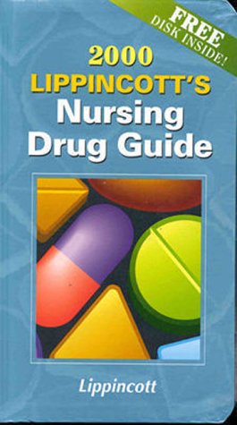 Stock image for Lippincott's Nursing Drug Guide, 2000 for sale by Books Puddle