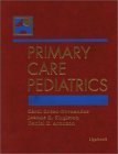 Beispielbild fr Primary Care Pediatrics zum Verkauf von Better World Books