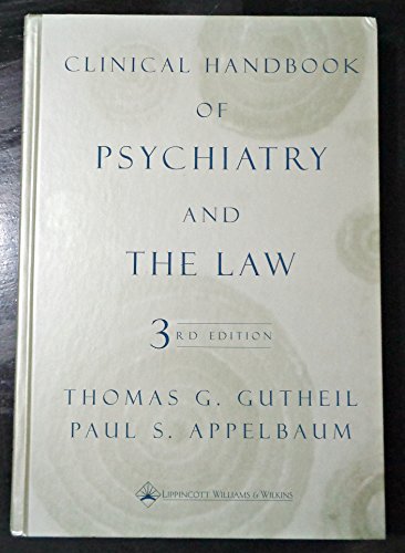 Stock image for Clinical Handbook of Psychiatry and the Law for sale by Better World Books: West