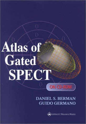 Stock image for Atlas of Gated SPECT on CD-ROM (CD-ROM for Windows and Macintosh) for sale by HPB-Diamond