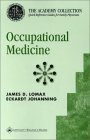 Beispielbild fr Occupational Medicine (AAFP): The Academy Collection--Quick Reference Guides for Family Physicians zum Verkauf von Half Price Books Inc.