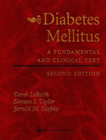 9780781720588: Diabetes Mellitus: A Fundamental and Clinical Text