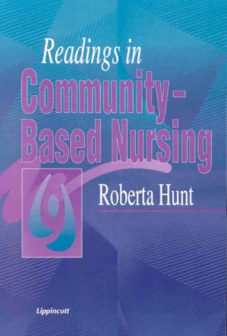 9780781720816: Readings in Community Based Nursing