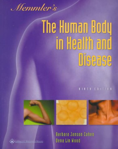 Beispielbild fr Memmler's the Human Body in Health and Disease zum Verkauf von Better World Books