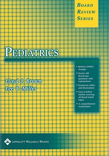 9780781721295: Pediatrics (Board Review Series)
