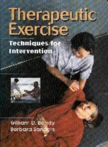 Imagen de archivo de Therapeutic Exercise: Techniques for Intervention a la venta por Wonder Book