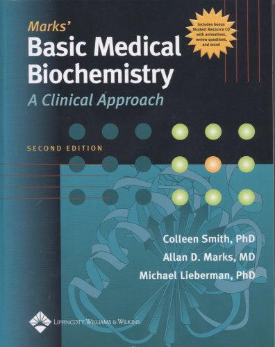 Beispielbild fr Marks' Basic Medical Biochemistry: A Clinical Approach zum Verkauf von SecondSale