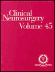 Stock image for Clinical Neurosurgery: Proceedings of the Congress of Neurological Surgeons: New Orleans, Louisiana 1997 (Congress of Neurological Surgeons//Clinical Neurosurgery) for sale by Mispah books