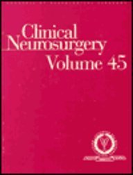 9780781721851: Clinical Neurosurgery: Proceedings of the Congress of Neurological Surgeons: New Orleans, Louisiana 1997 (CONGRESS OF NEUROLOGICAL SURGEONS//CLINICAL NEUROSURGERY)