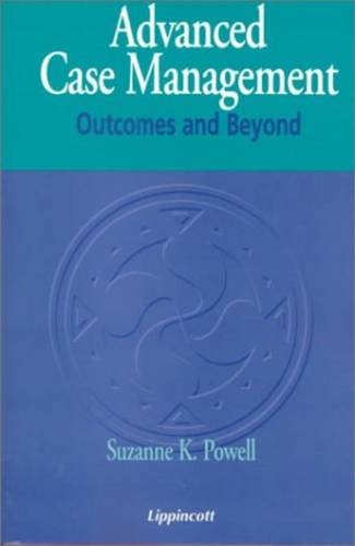 Beispielbild fr Advanced Case Management : Outcomes and Beyond zum Verkauf von Better World Books