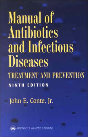 Beispielbild fr Manual of Antibiotics and Infectious Diseases: Treatment and Prevention zum Verkauf von Spread The Word Nevada