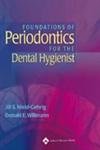 9780781723381: Foundations of Periodontics for the Dental Hygienist