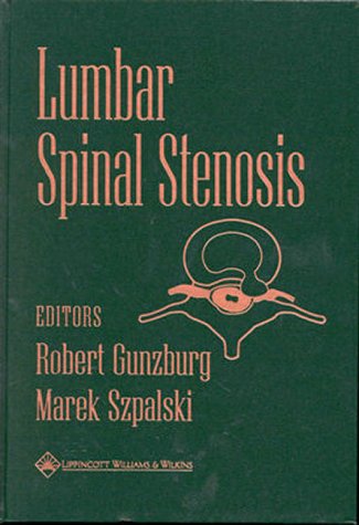 Stock image for Lumbar Spinal Stenosis for sale by Books Puddle