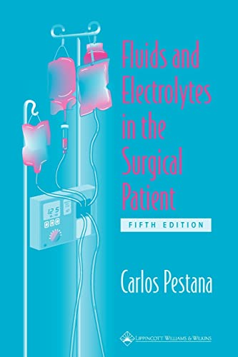 Imagen de archivo de Fluids and Electrolytes in the Surgical Patient a la venta por SecondSale