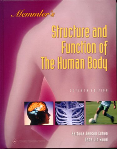 Beispielbild fr Memmler's The Structure and Function of the Human Body zum Verkauf von Wonder Book