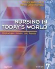 Stock image for Nursing in Today's World: Challenges, Issues, and Trends for sale by HPB-Red