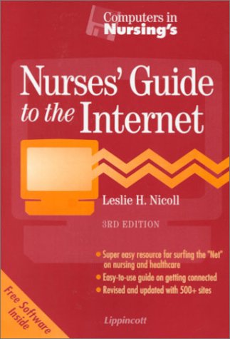 Stock image for Nurses' Guide to the Internet for sale by Better World Books