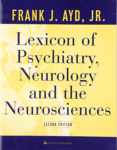 Lexicon Of Psychiatry - Neurology And Neurosciences