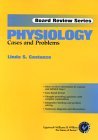 Stock image for Physiology: Cases and Problems: Board Review Series for sale by BookHolders