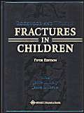 9780781725095: Rockwood and Wilkins' Fractures in Children: v.3