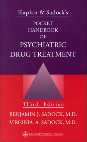 Imagen de archivo de Kaplan and Sadock's Pocket Handbook of Psychiatric Drug Treatment a la venta por The Maryland Book Bank