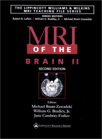 9780781725682: MRI of the Brain: v. 2 (Lippincott Williams & Wilkins MRI Teaching File Series)