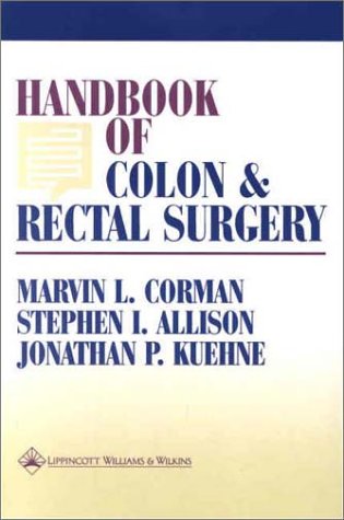 Imagen de archivo de Handbook of Colon and Rectal Surgery a la venta por Decluttr