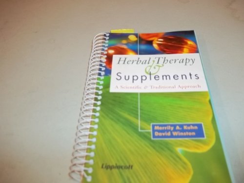 Stock image for Herbal Therapy and Supplements: A Scientific and Traditional Approach for sale by Books of the Smoky Mountains