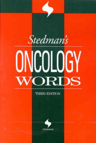 Beispielbild fr Stedman's Oncology Words zum Verkauf von Better World Books