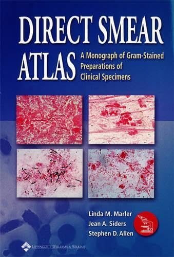 【半額】 Direct Smear Atlas: A Monograph of Gram-Stained Preparations 洋書