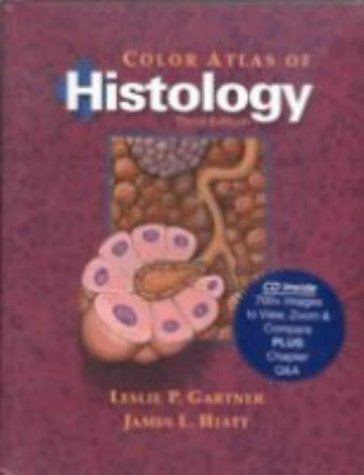 Beispielbild fr Color Atlas of Histology zum Verkauf von BooksRun