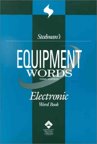 Stedman's Equipment Words (9780781727303) by Stedman's