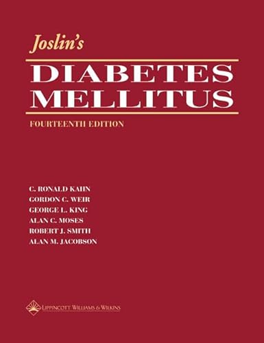 Joslin's Diabetes Mellitus - C. Ronald Kahn