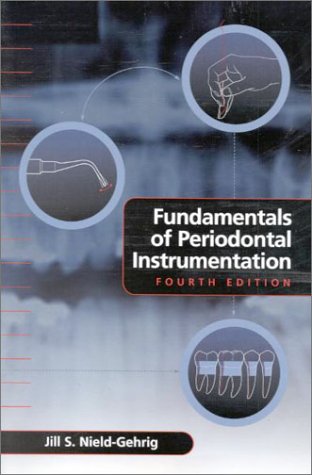 Imagen de archivo de Fundamentals of Periodontal Instrumentation a la venta por HPB-Red