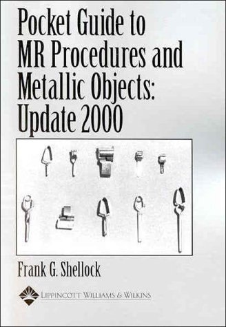 Imagen de archivo de Pocket Guide to Mr Procedures and Metallic Objects a la venta por Books Puddle