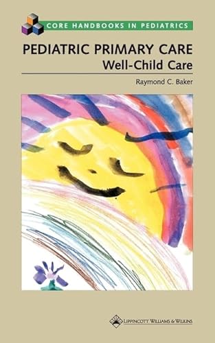 Imagen de archivo de Pediatric Primary Care : Well-Child Care a la venta por Better World Books