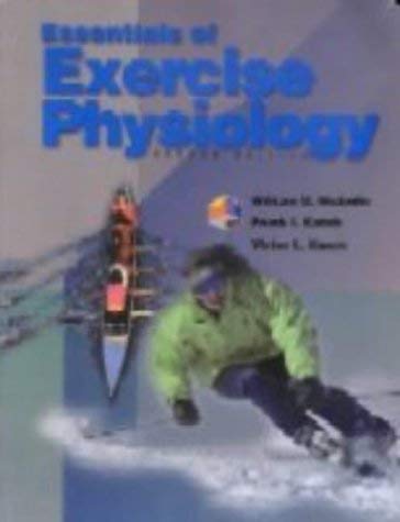 Stock image for Essentials of Exercise Physiology for sale by Better World Books Ltd