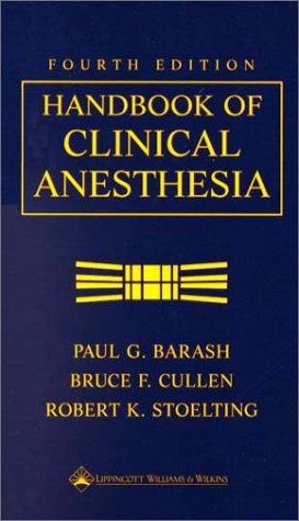 Beispielbild fr Handbook of Clinical Anesthesia zum Verkauf von Better World Books