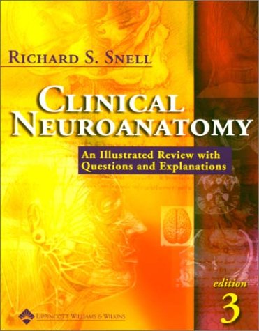 9780781729895: Clinical Neuroanatomy: A Review With Questions and Explanations: An Illustrated Review with Questions and Explanations