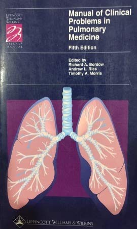 9780781730037: Manual of Clinical Problems in Pulmonary Medicine (Spiral Manual Series)