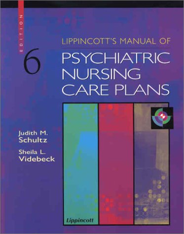 Beispielbild fr Manual of Psychiatric Nursing Care Plans zum Verkauf von Better World Books