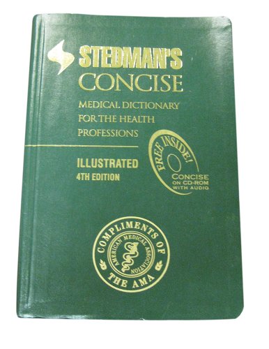 Beispielbild fr Stedman's Concise Medical Dictionary for the Health Professions: Illustrated (Book with CD-ROM) zum Verkauf von SecondSale