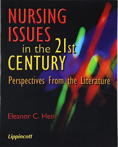 Beispielbild fr Nursing Issues in the 21st Century: Perspectives from the Literature (New Nursing Photobooks) zum Verkauf von Bookmonger.Ltd