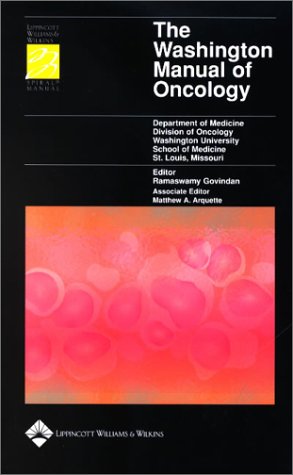 Beispielbild fr The Washington Manual of Oncology (Spiral Manual Series) zum Verkauf von AwesomeBooks