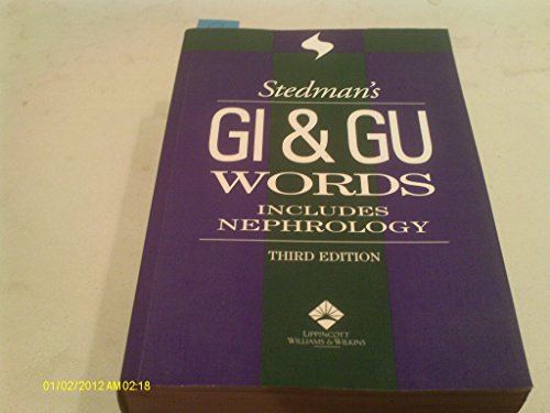 Imagen de archivo de Stedman's GI & GU Words: With Nephrology Words a la venta por Wonder Book
